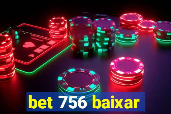 bet 756 baixar